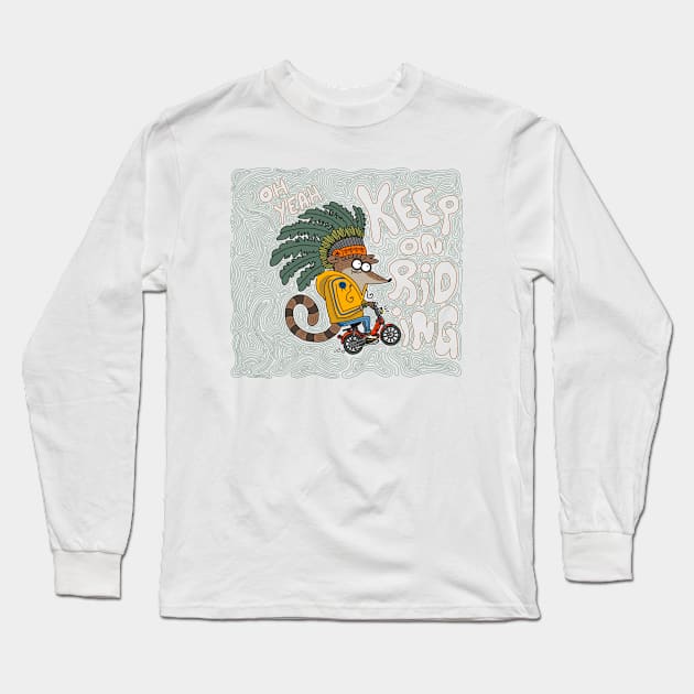 Keep on Riding! Long Sleeve T-Shirt by Fresh! Printsss ™